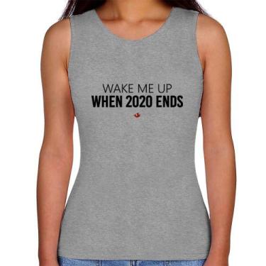 Imagem de Regata Feminina Wake me up when 2020 ends - Foca na Moda, Cinza, GG