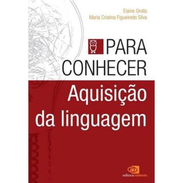 Imagem de Para Conhecer Aquisição Da Linguagem