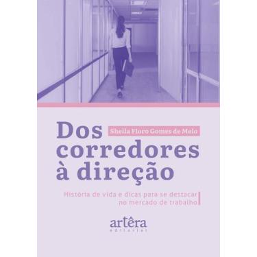 Imagem de Livro - Dos Corredores à Direção