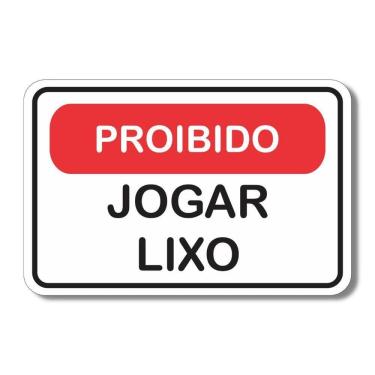 Imagem de Placa De Sinalização Aviso Proibido Jogar Lixo 20x13 Cm