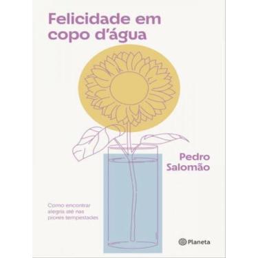 Imagem de Livro - Felicidade em copo d'água - Planeta