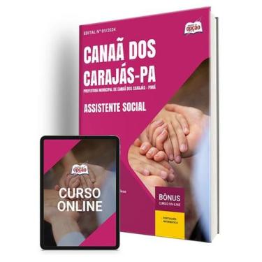 Imagem de Apostila Prefeitura de Canaã dos Carajás - PA 2024 - Assistente Social