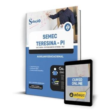 Imagem de Apostila SEMEC Teresina - PI 2024 - Auxiliar Educacional - Editora Sol