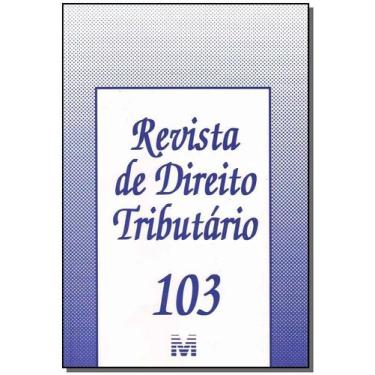 Imagem de Revista de direito tributario vol.103 - MALHEIROS EDITORES, 3