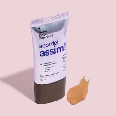 Imagem de Base Líquida Acordei Assim Cor 06Q 30ml