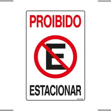 Imagem de Placa De Sinalização Proibido Estacionar 20x30 Ekomunike - P-1 F9e