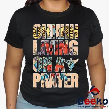 Imagem de Baby Look Bon Jovi 100% Algodão Diversas Cores - Ohhhh Living On A Pra