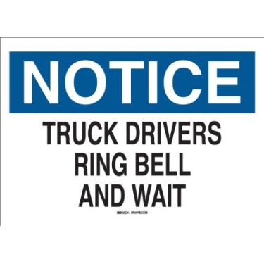 Imagem de Brady Sinal de trânsito de alumínio 43412: Industrial, 25,4 cm x 35,5 cm, legenda "Motoristas de caminhão tocam campainha e esperam"