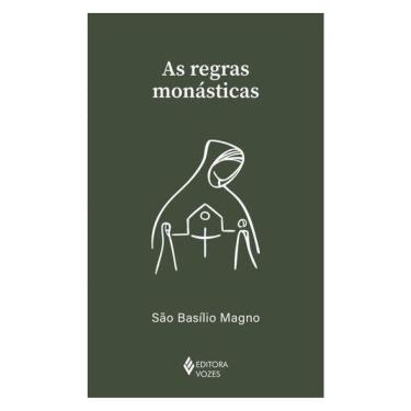 Imagem de As Regras Monásticas