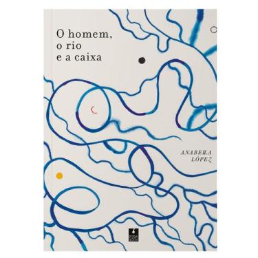 Imagem de Livro - O homem, o rio e a caixa