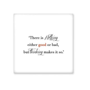 Imagem de Decalque brilhante de azulejo de cerâmica "There is Nothing Good Or Bad