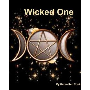 Imagem de Wicked One (Wicked to the Bone Book 1) (English Edition)