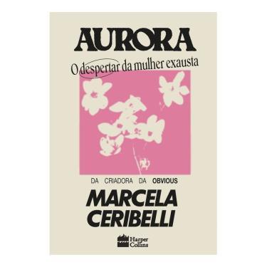 Imagem de Aurora - O Despertar da Mulher Exausta