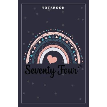Imagem de Notebook Journal Seventy Four Year Birthday Rainbow Party Boho Family 74 Year Old: Meeting, Goals, Work List, Financial,6x9 in, Happy, Goal, Life, Gym, Personal Budget