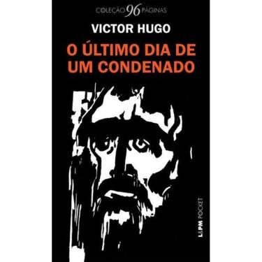 Imagem de O Último Dia De Um Condenado - Vol. 1254