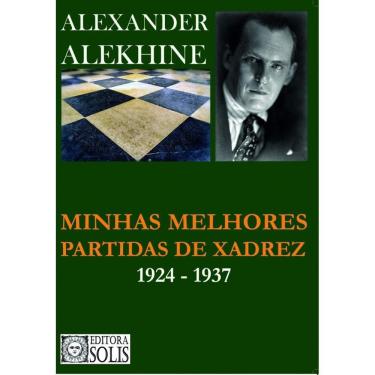 Imagem de Livro - Minhas melhores partidas de xadrez