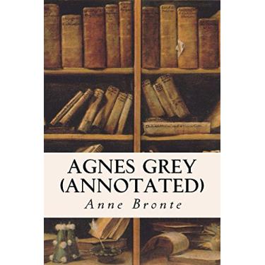 Imagem de Agnes Grey (annotated) (English Edition)