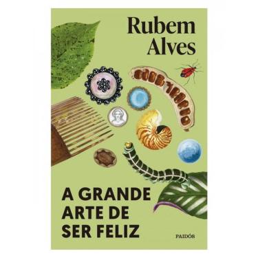 Imagem de A Grande Arte De Ser Feliz