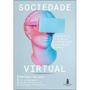 Imagem de SOCIEDADE VIRTUAL  Autor: NARULA, HERMAN - ALTA CULT