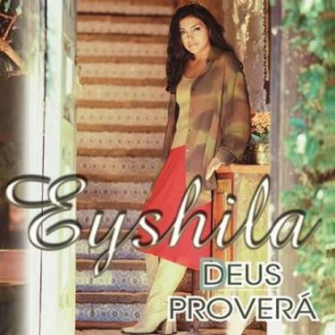 Imagem de Cd eyshila  deus proverá - MK MUSIC