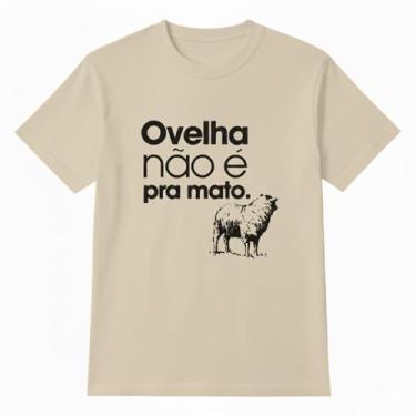 Imagem de Camiseta Unissex Ovelha Não É Pra Mato 100 algodão Camisa Masculina Fe