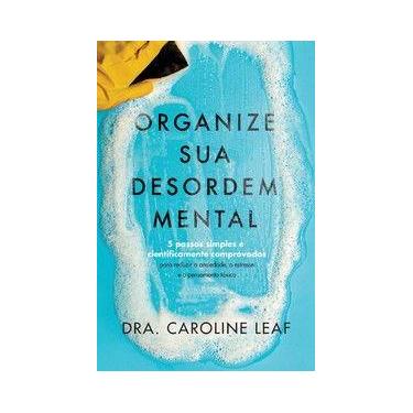 Imagem de Organize sua desordem mental - Editora Hábito