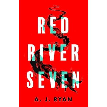 Imagem de A River Red and Black: A pulse-pounding horror novel from bestselling author Anthony Ryan