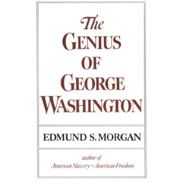 Imagem de The Genius of George Washington (Third George Rogers Clark Lecture) (English Edition)