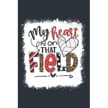 Imagem de Bleached My Heart Is On That Field Volleyball Mom Mother Day Premium: - 6 x 9 inches, To Do List Notebook, 120 Pages