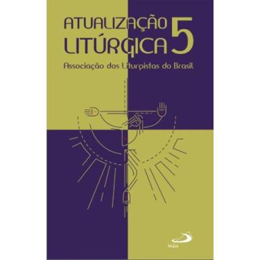 Imagem de Atualização Litúrgica 5 - PAULUS EDITORA, 3