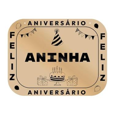 Imagem de Placa Feliz Aniversário Aninha em MDF, 19x14 cm, com 2 Furos para Pendurar