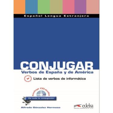 Imagem de Livro - Conjugar verbos de espana y de america - incluye cd-audio