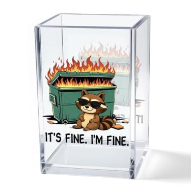 Imagem de Vgrti It's Fine I'm Fine Copo de acrílico para lápis cosmético, copo engraçado com suporte para canetas de guaxinim, presentes para amantes de guaxinins para mulheres e homens, presentes sarcásticos