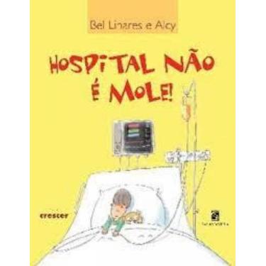 Imagem de Hospital nao e mole! - SALAMANDRA (MODERNA), 3