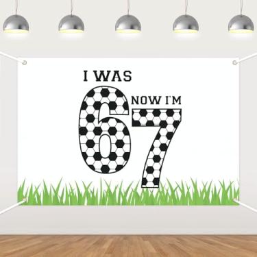 Imagem de I was 6 Now I'm 7 Birthday Backdrop Banner, Six Seven Birthday Party Decorations, Fundo de vinil com tema de futebol para meninos de 6 a 7 anos