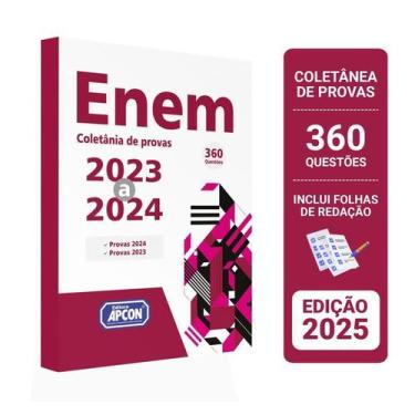 Imagem de Coletânea de Provas ENEM  360 Questões das Edições 2023 a 2024 - Edito