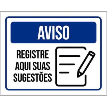 Imagem de Kit 5 Placas Aviso Registre Aqui Suas Sugestões 27X35 - Sinalizo