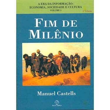 Imagem de Fim De Milenio Vol. 3 - A Era Da Informacao