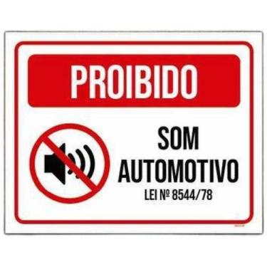 Imagem de Placa Proibido Som Automotivo Vermelha Lei 27X35 - Sinalizo.Com
