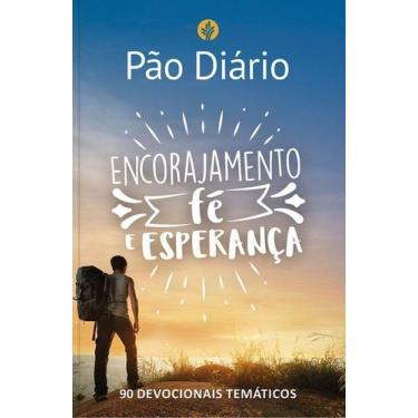Imagem de Livro - Pão Diário - Encorajamento, fé e esperança