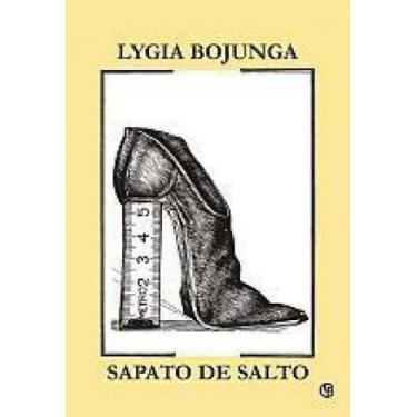 Imagem de SAPATO DE SALTO  Autor: BOJUNGA, LYGIA - CASA LYGIA BOJUNGA **