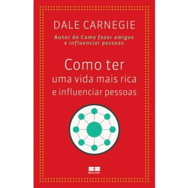 Imagem de Como Ter Uma Vida Mais Rica E Influenciar Pessoas Ed. 2