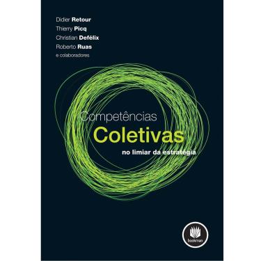 Imagem de Livro - Competências Coletivas: no Limiar da Estratégia