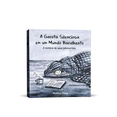 Imagem de A Garota Silenciosa em um Mundo Barulhento: A história de uma introvertida