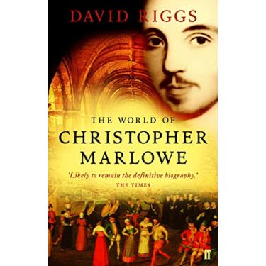 Imagem de The World of Christopher Marlowe (English Edition)