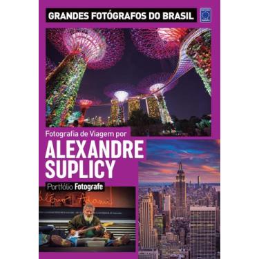 Imagem de Livro - Portfólio Fotografe Edição 7 - Alexandre Suplicy