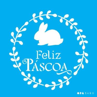 Imagem de Stencil Opa 14 x 14cm - Feliz Páscoa II - 3480 - Opa Criando Arte