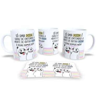 Imagem de Caneca de Porcelana Personalizada Frases Engraçadas, Divertidas e Deboche Pack19 (Só uma doida é capaz de entender)