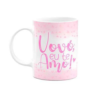 Imagem de Caneca de Avós - Vovó eu te amo - 325ml branca