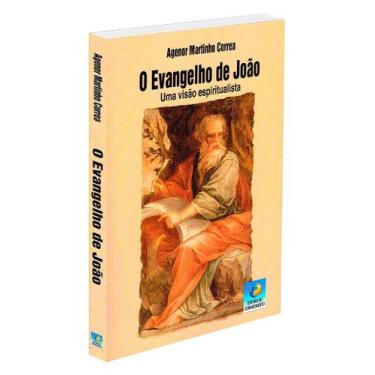 Imagem de O Evangelho de João - Análise e Interpretação Espiritual - EDITORA DO 